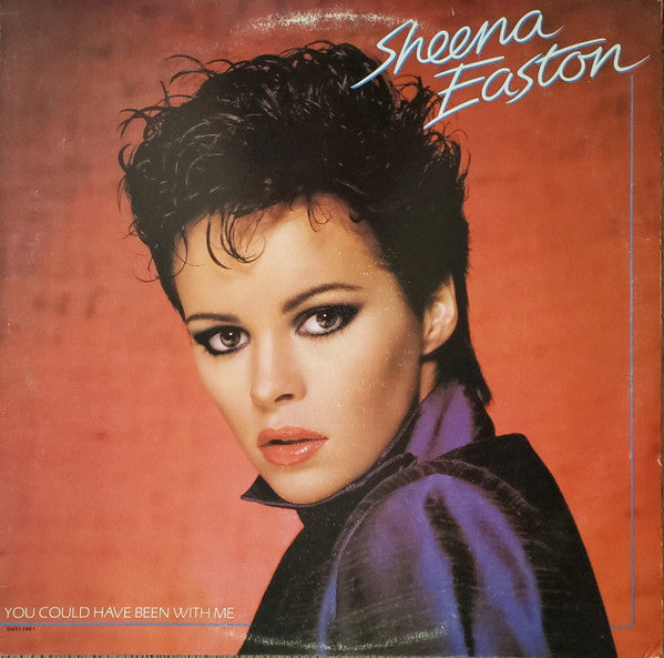 You Could Have Been With Me - Easton, Sheena
