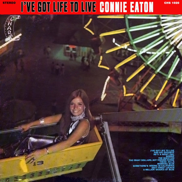 I've Got Life To Live - Eaton, Connie