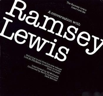 A Conversation With Ramsey Lewis - Lewis, Ramsey