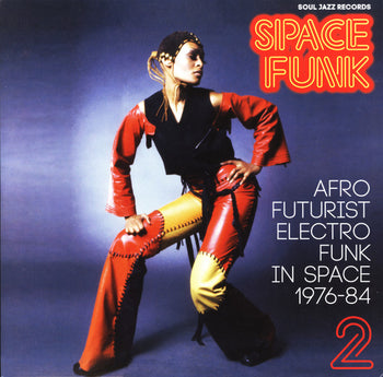 Space Funk 2: Afro Futurist Electro Funk in Space - Various
