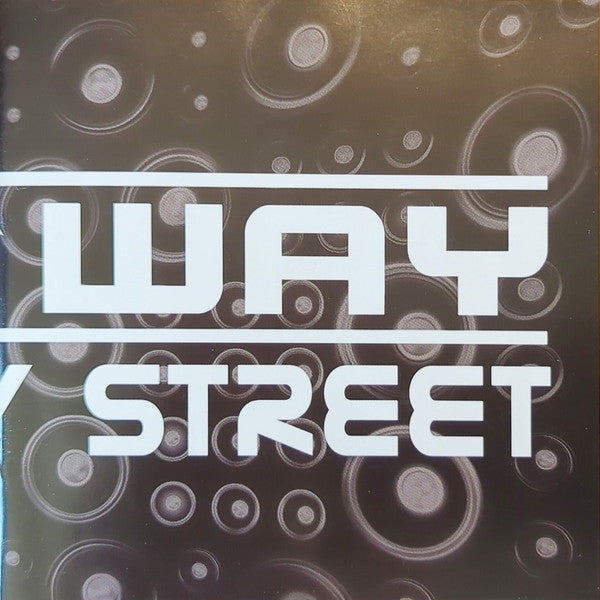 One Way Street - One Way