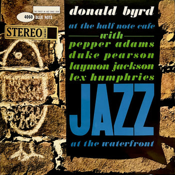 At The Half Note Cafe, Vol. 1 - Byrd, Donald