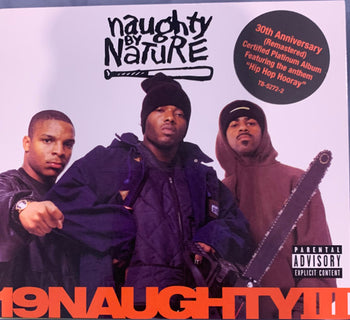 19 Naughty Iii - 30th Anniversary - Naughty By Nature
