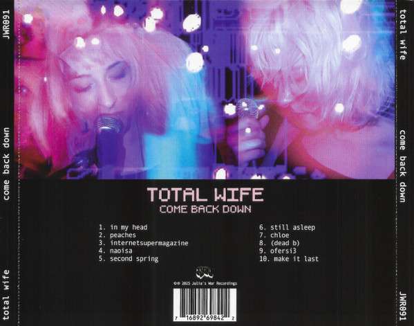 Come Back Down - Total Wife