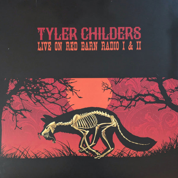 Live On Red Barn Radio I & Ii - Childers, Tyler