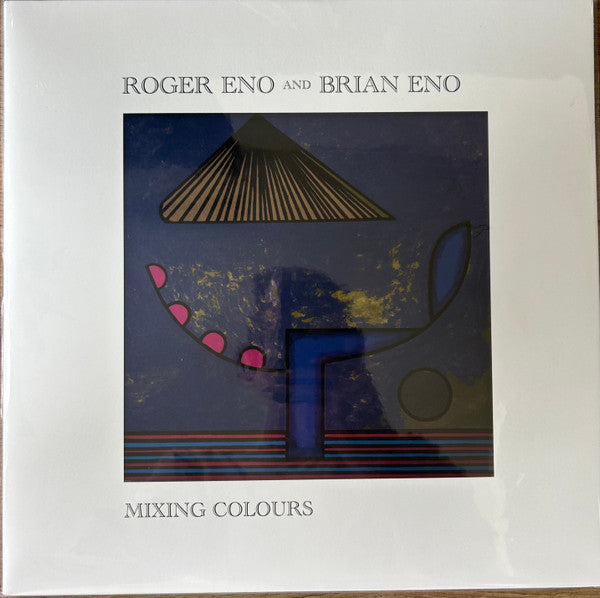 Mixing Colours - Eno, Roger / Eno, Brian