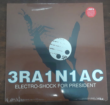 Electro-Shock For President - Brainiac