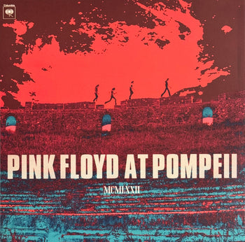 Pink Floyd At Pompeii - MCMLXXII - Pink Floyd