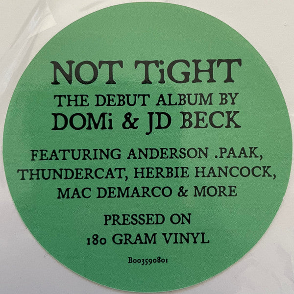 Not Tight - Domi & Beck, Jd