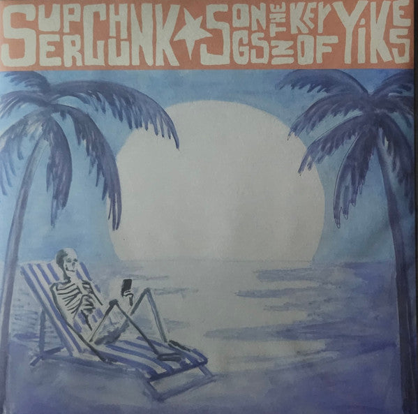 Songs in the Key of Yikes - Superchunk