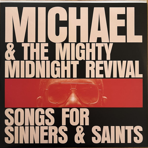Michael & The Mighty Midnight Revival - Songs For - Killer Mike