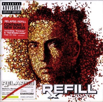 Relapse: Refill - Eminem