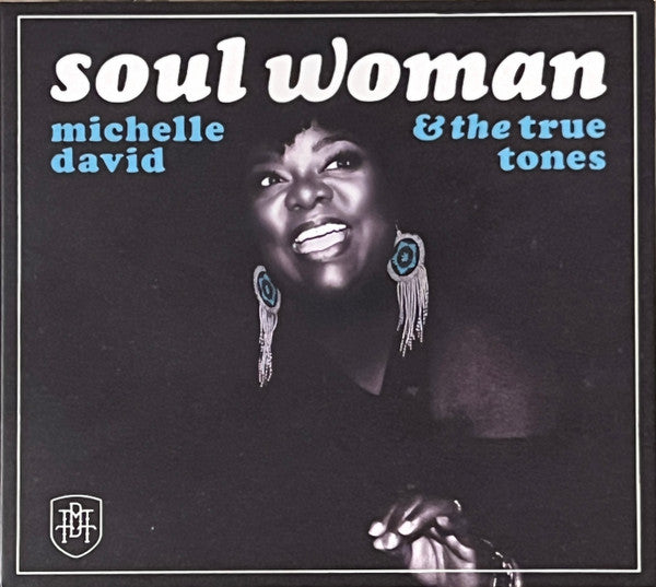 Soul Woman - David, Michelle & the True-Tones