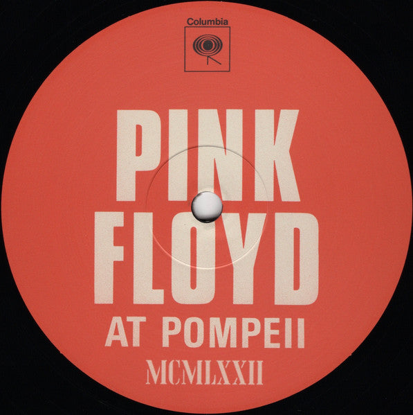Pink Floyd At Pompeii - MCMLXXII - Pink Floyd