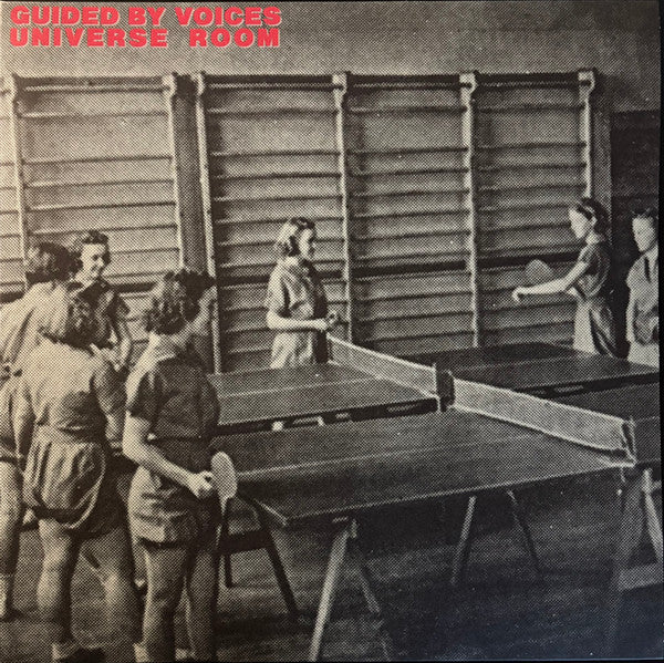Universe Room - Guided by Voices