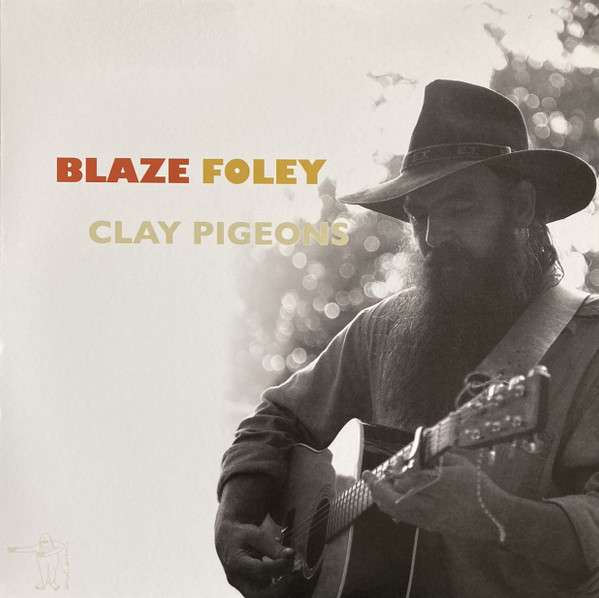 Clay Pigeons - Blaze Foley [LP]