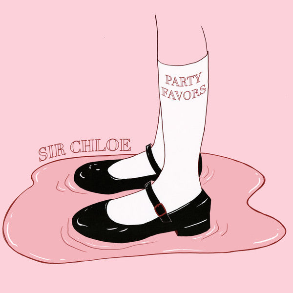 Party Favors - Sir Chloe