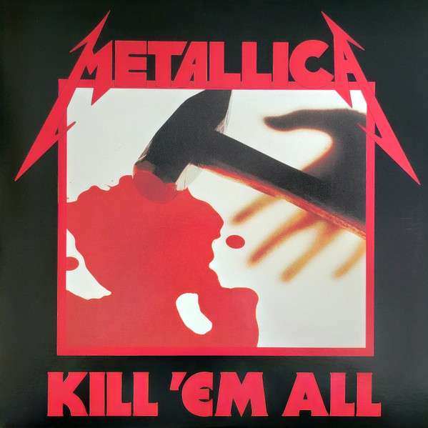 Kill Em All - Metallica