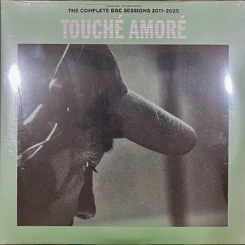 Chasing Brightness: The Complete BBC Sessions - Touché Amoré