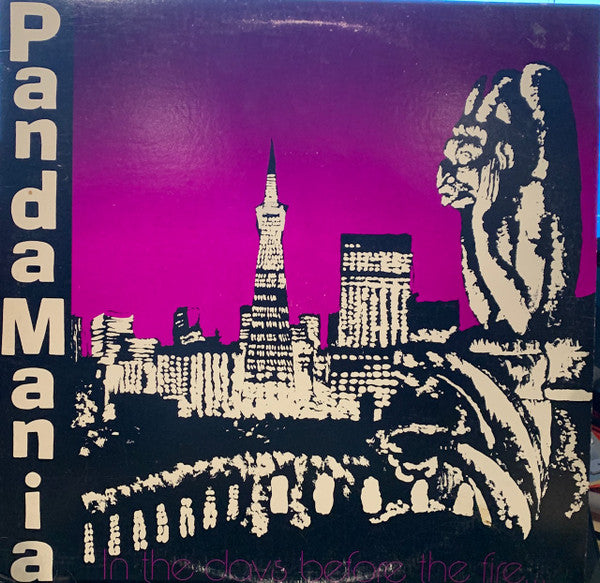 In The Days Before The Fire... - PandaMania