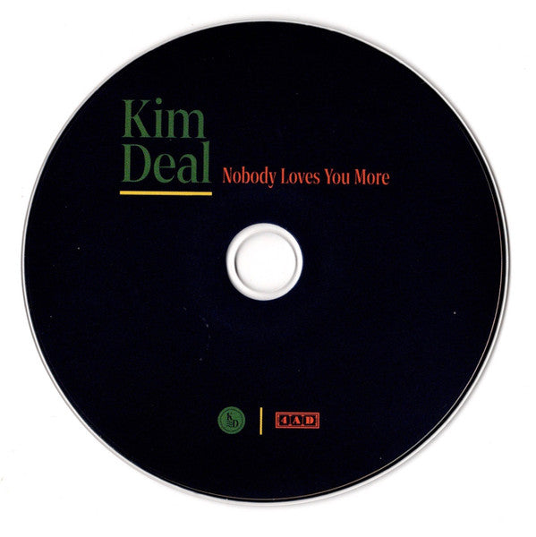Nobody Loves You More - Deal, Kim