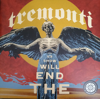 End Will Show Us How - Tremonti