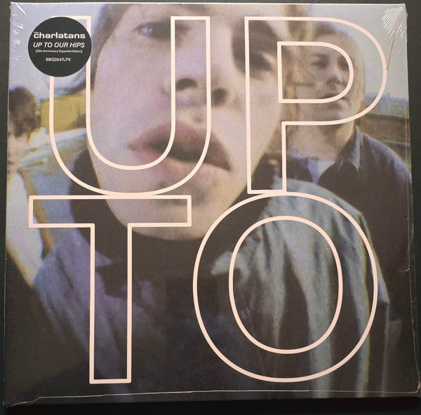 Up To Our Hips - Charlatans Uk