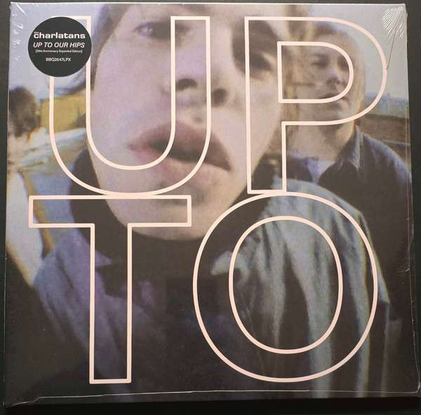 Up To Our Hips - Charlatans Uk