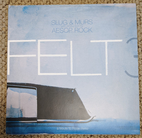 Felt 3: A Tribute To Rosie Perez - Felt