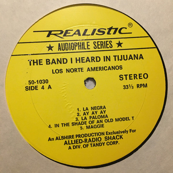 The Band I Heard In Tijuana - Los Norte Americanos