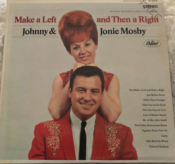 Make A Left And Then A Right - Mosby, Johnny & Jonie