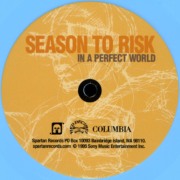 In A Perfect World - Season To Risk