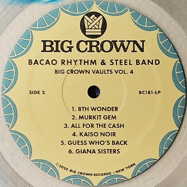 Big Crown Vaults Vol. 4 - Bacao Rhythm & Steel Band