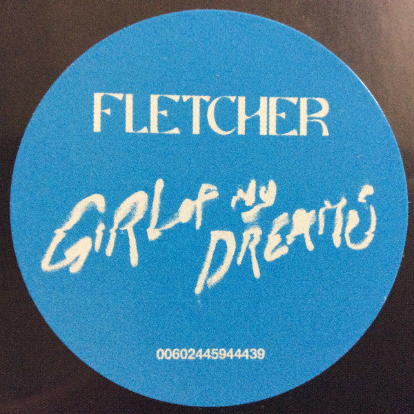 Girl Of My Dreams - Fletcher
