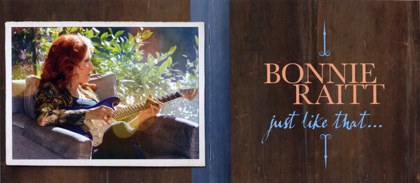 Just Like That... - Raitt, Bonnie