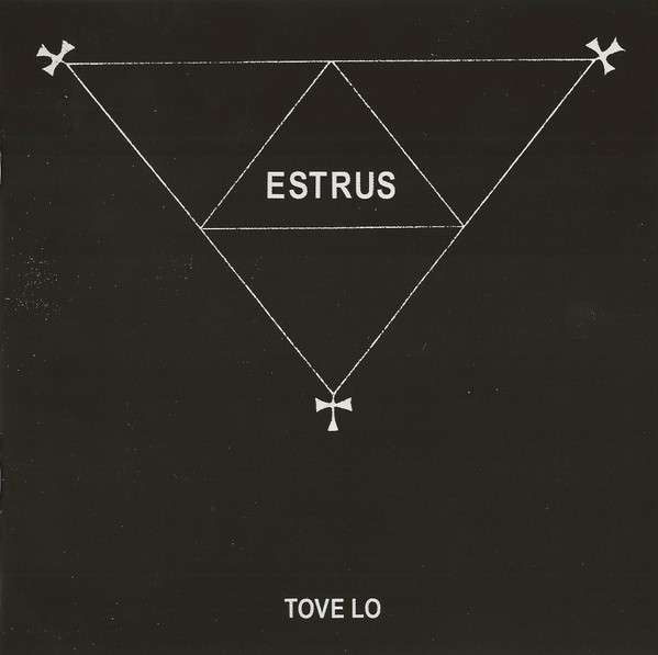 ESTRUS [Digipak with 4-Page Booklet] - Tove Lo