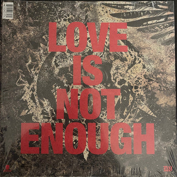 Love Is Not Enough - Converge