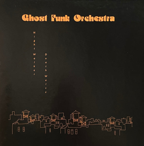Night Walker / Death Waltz - Ghost Funk Orchestra