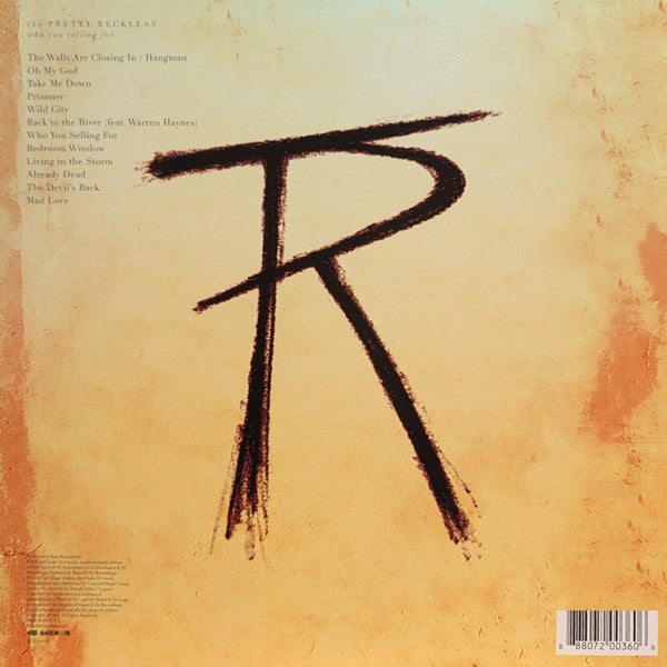 Who You Selling For - Pretty Reckless