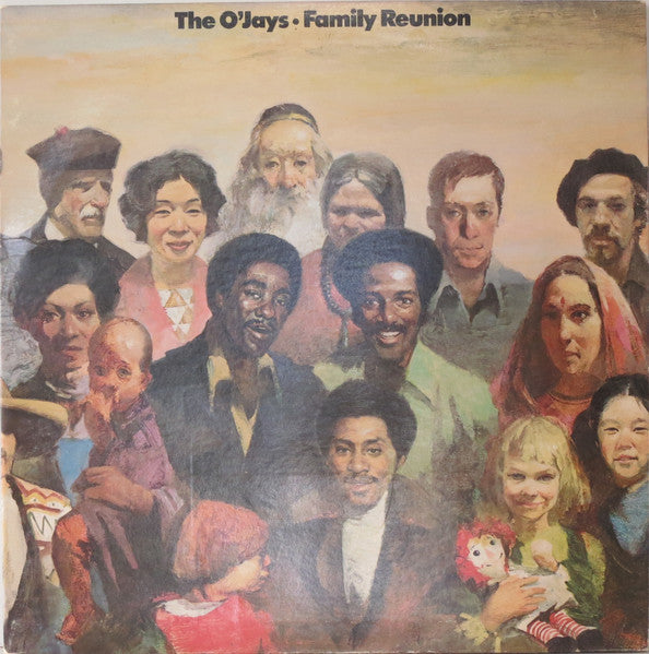 Family Reunion - O'Jays