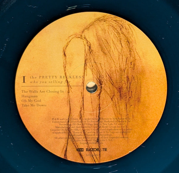 Who You Selling For - Pretty Reckless