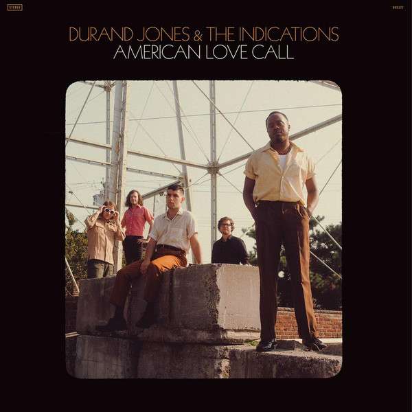 American Love Call - Durand Jones & The Indications [LP]