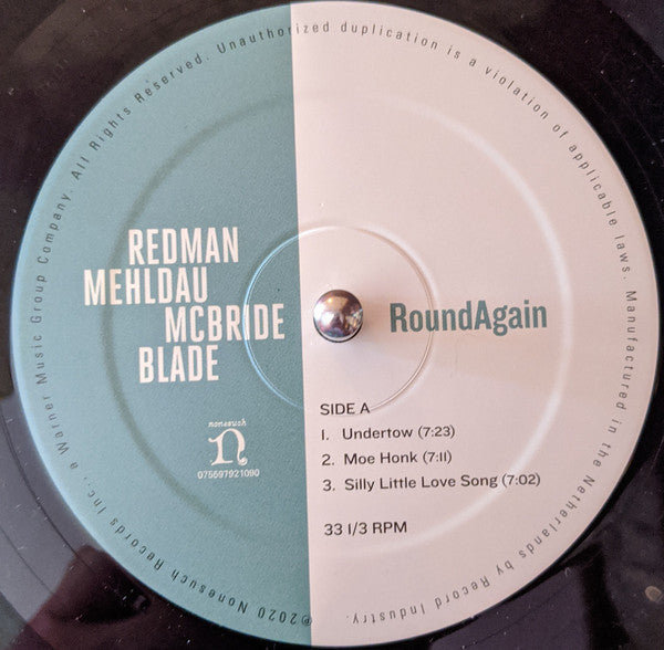 Roundagain - Redman, Joshua / Brad Mehldau/  Christian Mcbride