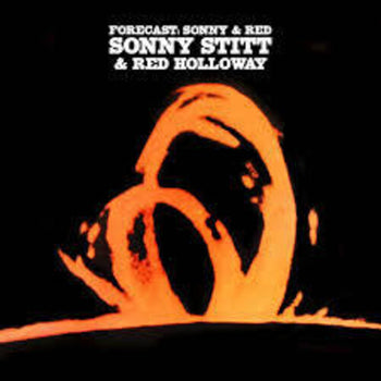 Forecast: Sonny & Red - Stitt, Sonny