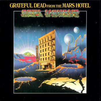 From the Mars Hotel - Grateful Dead