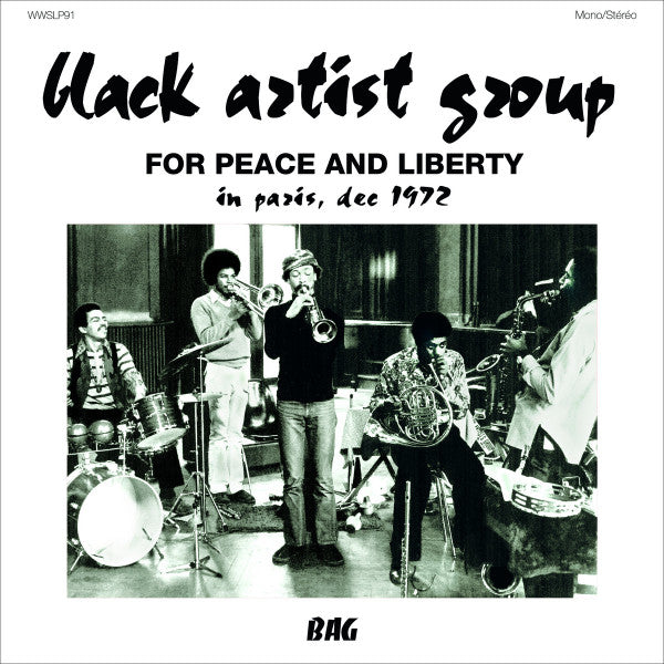 For Peace And Liberty: In Paris, Dec 1972 - Black Artist Group