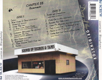 Chapter 88 Blasphemy - DJ Screw
