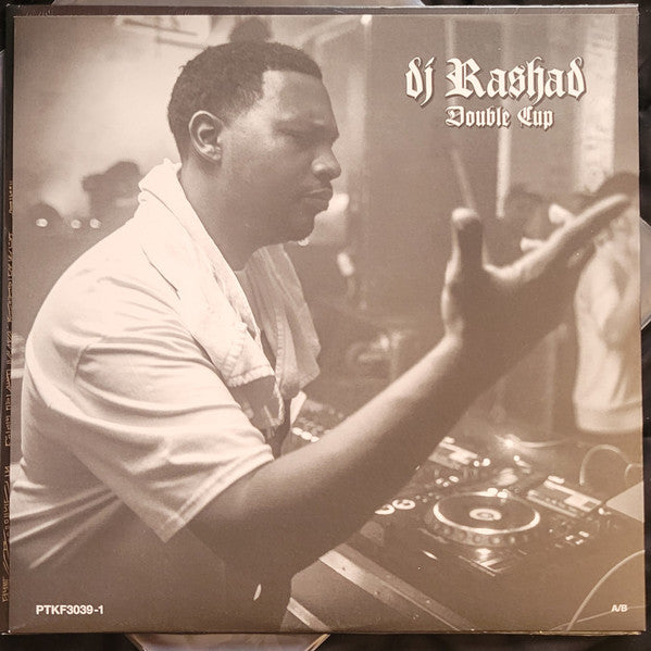 Double Cup - DJ Rashad