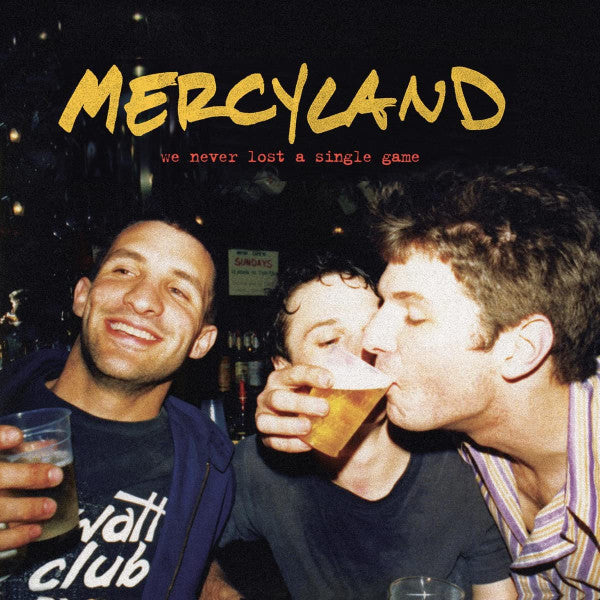 We Never Lost A Single Game - Mercyland