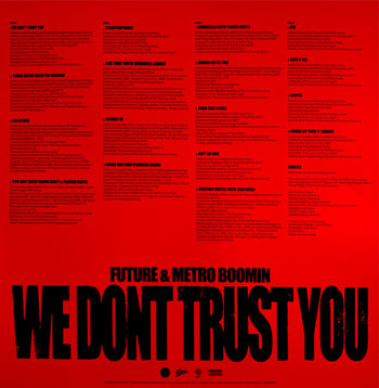We Don't Trust You - Future & Metro Boomin
